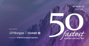 50 Fastest Growing Women-Owned/Led, We Made the 2022 List